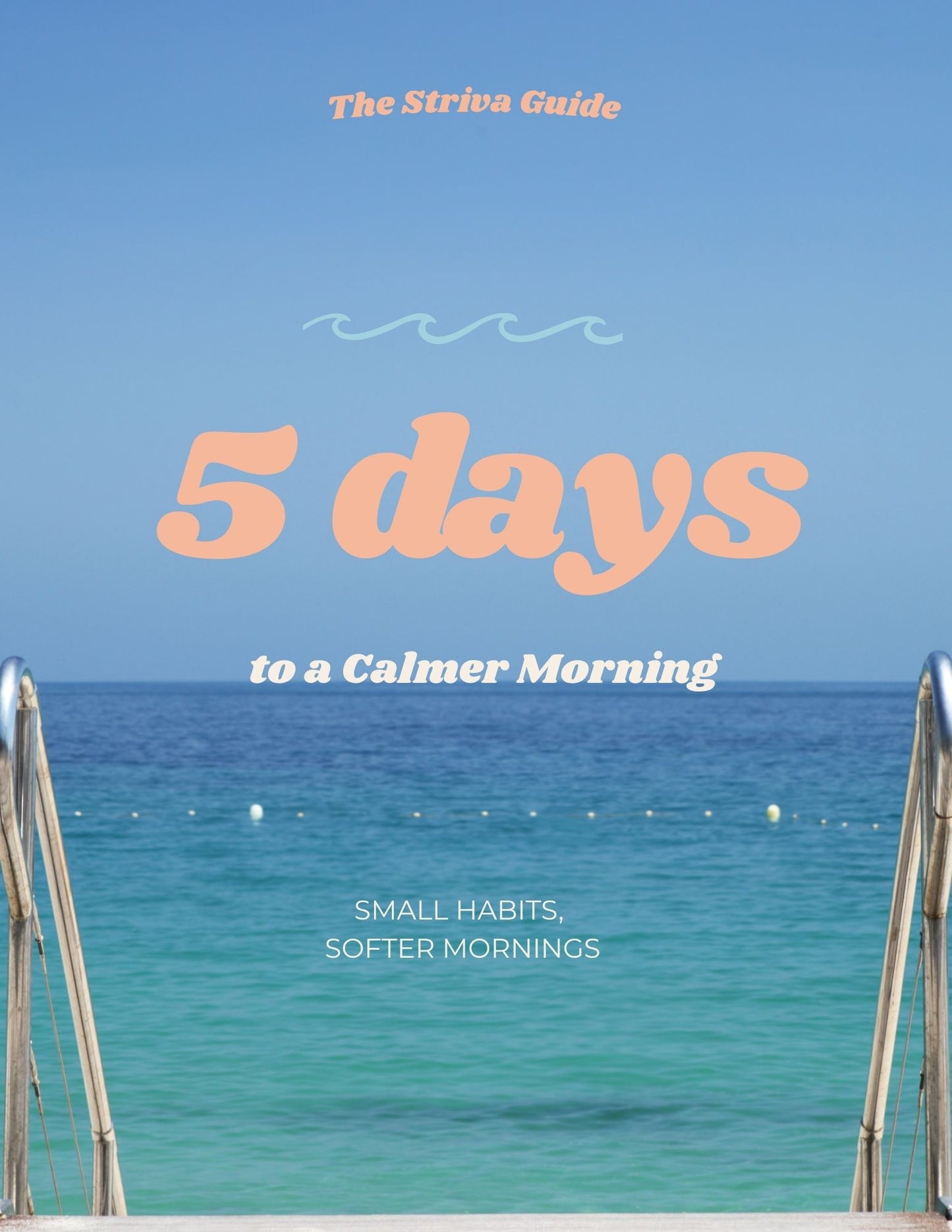 5 Days to a Calmer Morning